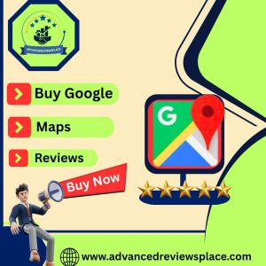Buy Google Maps Reviews